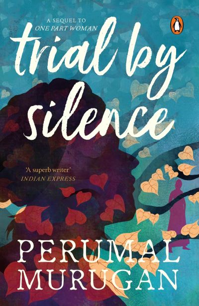 Cover for Perumal Murugan · Trial by Silence (Paperback Book) (2018)