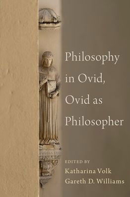 Cover for Philosophy in Ovid, Ovid as Philosopher (Innbunden bok) (2022)