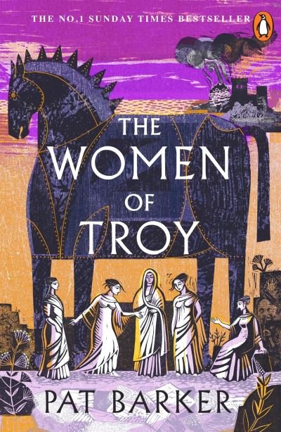 Cover for Pat Barker · The Women of Troy (Paperback Book) (2022)