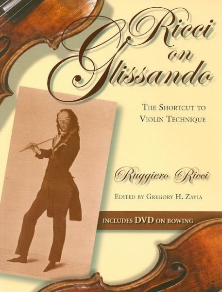 Ricci on Glissando: The Shortcut to Violin Technique - Ruggiero Ricci - Livres - Indiana University Press - 9780253219336 - 7 novembre 2007