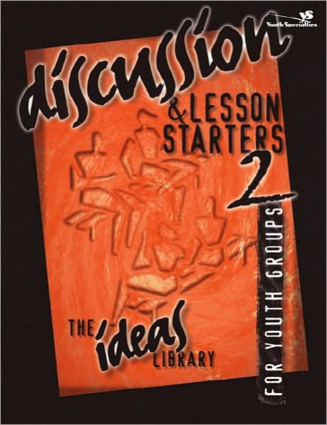 Cover for Youth Specialties · Discussion and Lesson Starters 2 - The Ideas Library (Paperback Book) (1997)