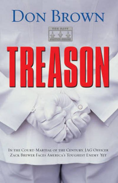 Cover for Don Brown · Treason - The Navy Justice Series (Pocketbok) (2005)