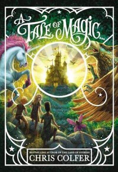 Cover for Chris Colfer · A Tale of Magic... - Tale of Magic... (Paperback Book) [Large type / large print edition] (2019)