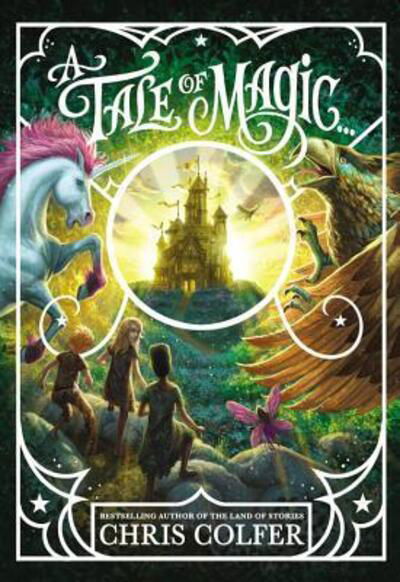 Cover for Chris Colfer · A Tale of Magic... - Tale of Magic... (Pocketbok) [Large type / large print edition] (2019)