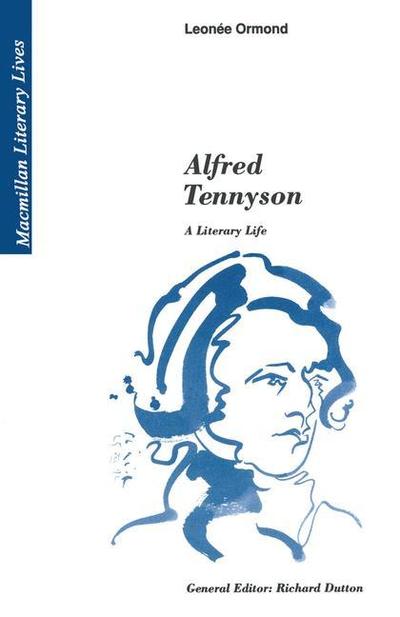 Cover for Leonee Ormond · Alfred Tennyson: A Literary Life - Literary Lives (Paperback Book) [1993 edition] (1993)