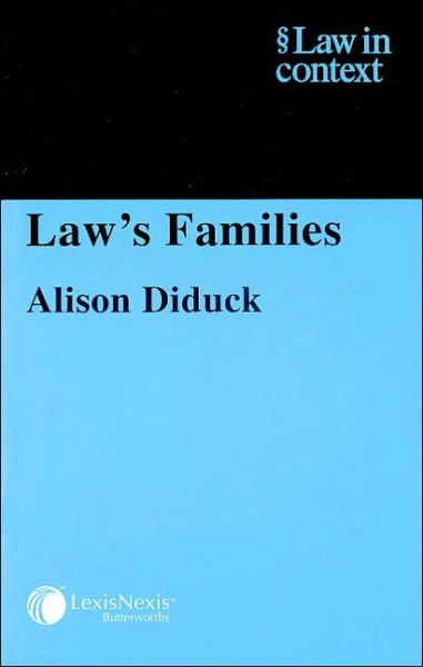 Cover for Diduck, Alison (Brunel University) · Law's Families - Law in Context (Paperback Bog) (2003)