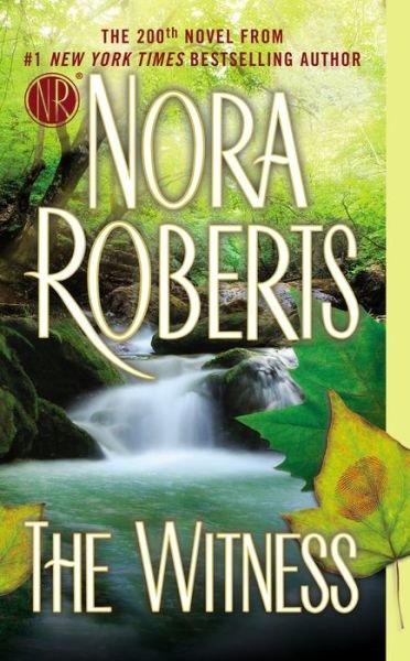 Cover for Nora Roberts · The Witness (Pocketbok) [Reprint edition] (2014)