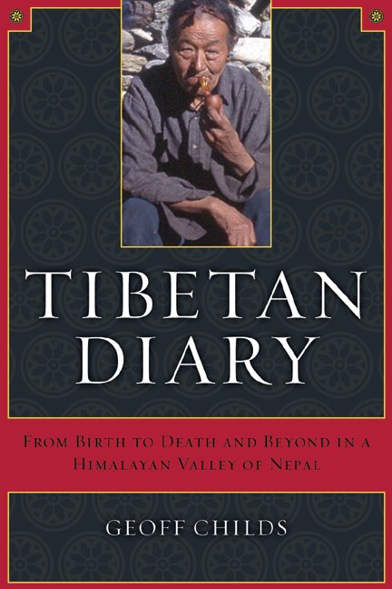 Cover for Geoff Childs · Tibetan Diary: From Birth to Death and Beyond in a Himalayan Valley of Nepal (Paperback Book) (2004)