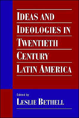 Cover for Leslie Bethell · Ideas and Ideologies in Twentieth-Century Latin America (Paperback Book) (1996)