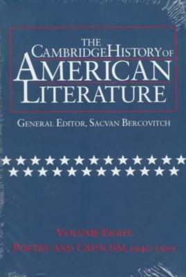 Cover for Sacvan Bercovitch · The Cambridge History of American Literature: Volume 8, Poetry and Criticism, 1940–1995 - The Cambridge History of American Literature (Hardcover Book) (1996)