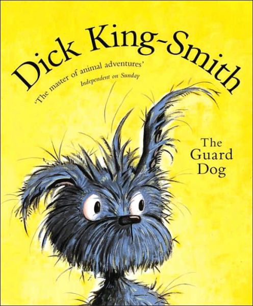 Cover for Dick King-Smith · The Guard Dog (Paperback Book) (2006)