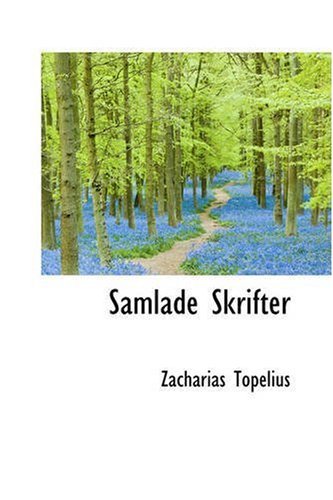 Cover for Zacharias Topelius · Samlade Skrifter (Paperback Book) (2008)