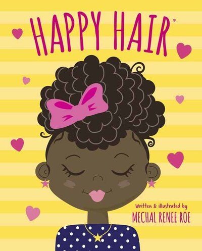 Cover for Mechal Renee Roe · Happy Hair (Tavlebog) (2020)