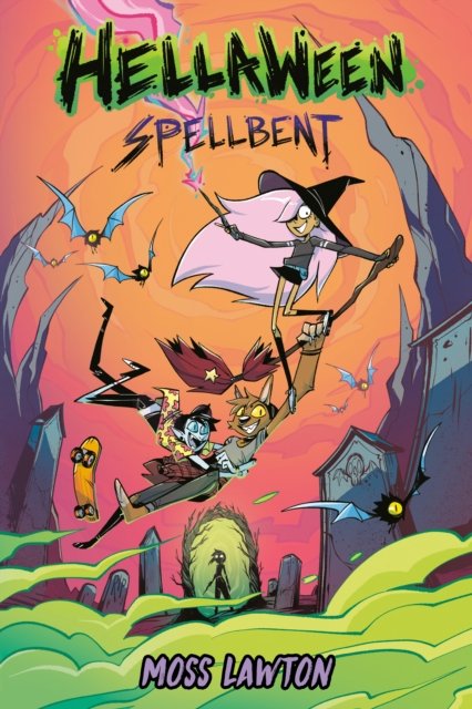Cover for Moss Lawton · Hellaween: Spellbent (Paperback Book) (2024)