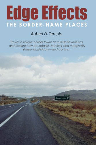 Cover for Robert D. Temple · Edge Effects: the Border-name Places (Hardcover Book) (2008)