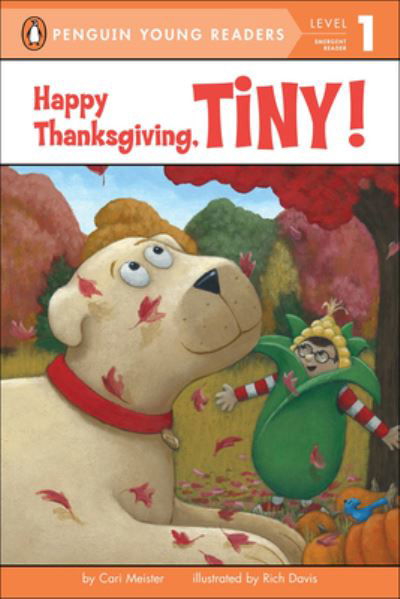 Cover for Cari Meister · Happy Thanksgiving, Tiny! (Innbunden bok) (2018)