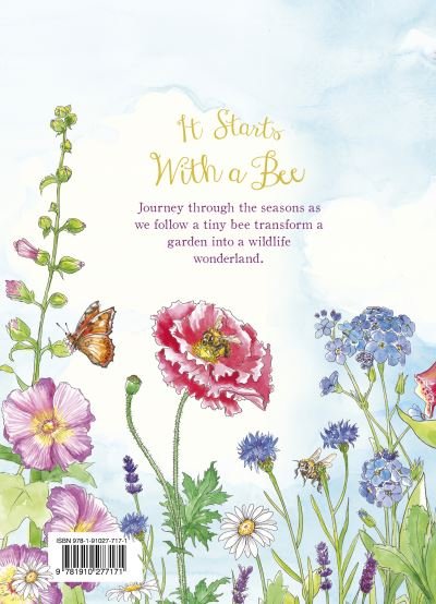 Cover for Words &amp; Pictures · It Starts with a Bee: Watch a tiny bee bring the world to bloom - It Starts With A (Hardcover bog) (2022)