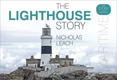 Cover for Nicholas Leach · The Lighthouse Story - The Story Series (Hardcover Book) (2019)