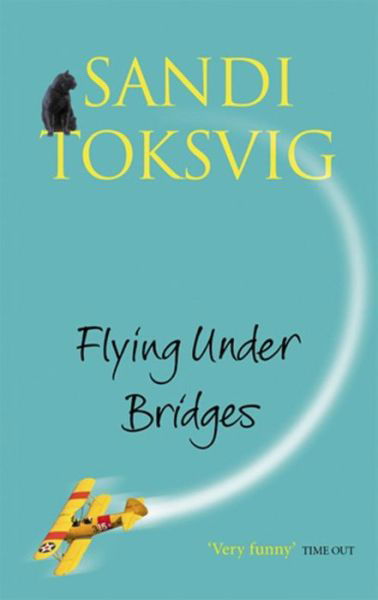 Flying Under Bridges - Sandi Toksvig - Bøker - Little, Brown Book Group - 9780751531336 - 15. november 2001