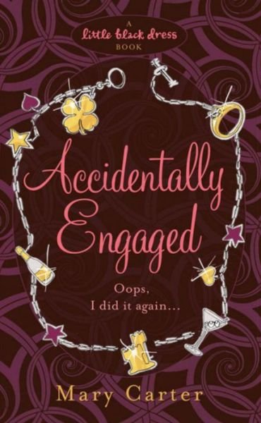 Cover for Mary Carter · Accidentally Engaged (Paperback Book) (2007)