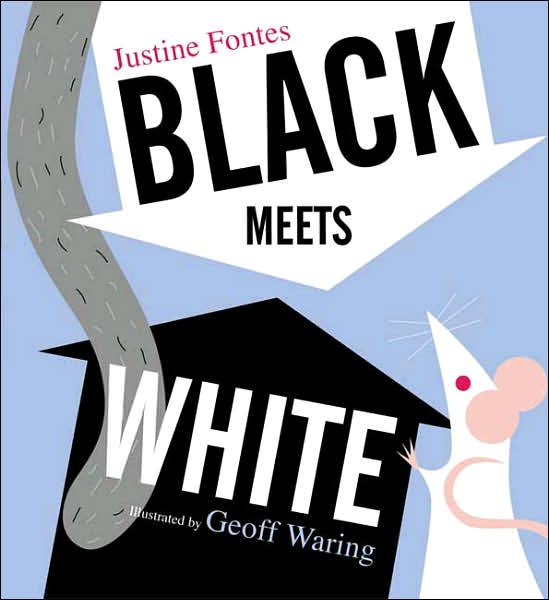 Cover for Justine Fontes · Black Meets White (Hardcover Book) [First edition] (2005)