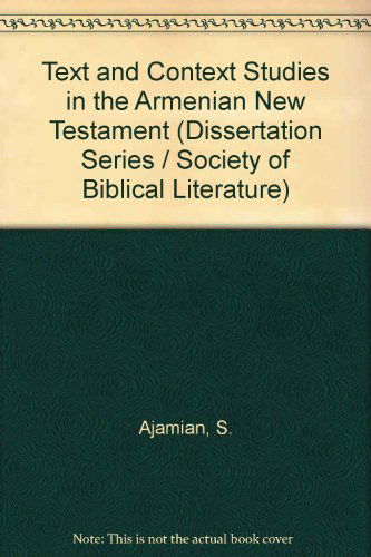 Cover for David Stone · Text and Context Studies in the Armenian New Testament (University of Pennsylvania Armenian Texts and Studies) (Hardcover Book) (1994)