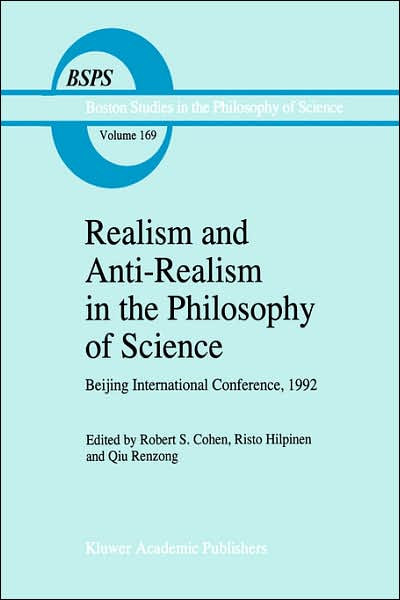 Cover for Jen-tsung Chiu · Realism and Anti-Realism in the Philosophy of Science - Boston Studies in the Philosophy and History of Science (Hardcover Book) [1996 edition] (1996)