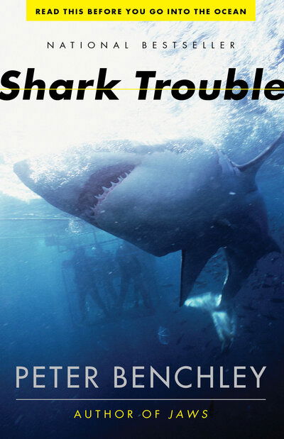 Cover for Peter Benchley · Shark Trouble (Pocketbok) (2003)