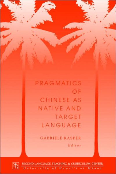 Cover for Gabriele Kasper · Kasper: Pragmatics of Chinese (Paperback Book) (1995)