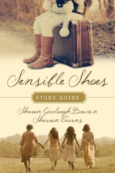 Cover for Sharon Garlough Brown · Sensible Shoes Study Guide (Paperback Book) (2017)