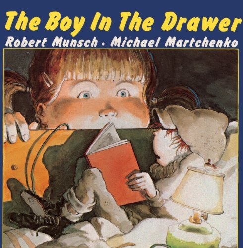 Cover for Robert Munsch · The Boy in the Drawer (Turtleback School &amp; Library Binding Edition) (Munsch for Kids) (Hardcover bog) [Turtleback School &amp; Library Binding edition] (1986)