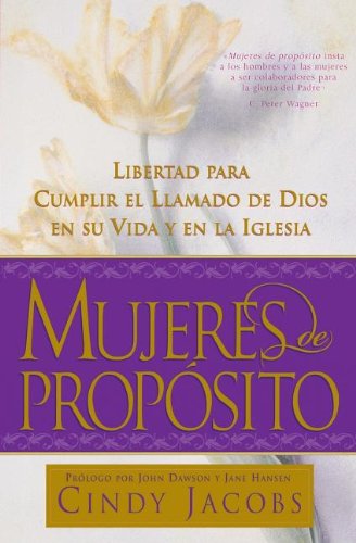 Cover for Cindy Jacobs · Mujeres de proposito (Paperback Book) (1999)