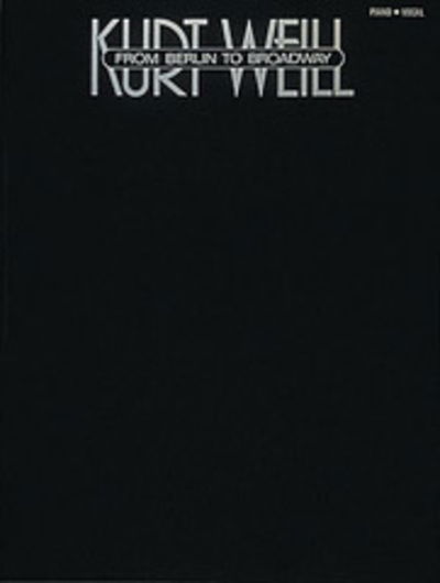 Cover for Kurt Weill · Kurt Weill - From Berlin To Broadway (Essential Box Sets) (Pocketbok) (1984)