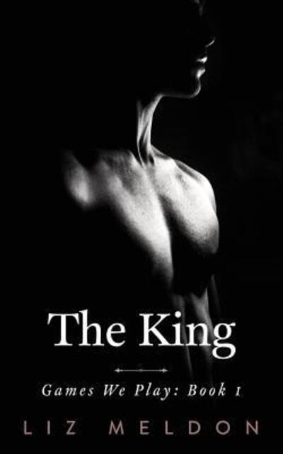 Cover for Liz Meldon · The King (Paperback Book) (2016)