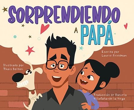 Cover for Laurie Friedman · Sorprendiendo a Papa (Paperback Book) (2022)