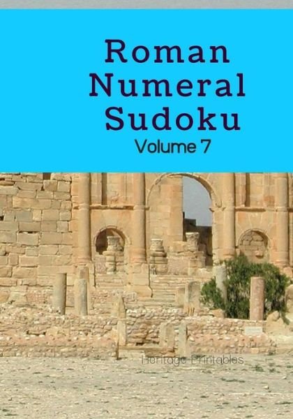 Cover for Heritage Printables · Roman Numeral Sudoku Volume 7 (Pocketbok) (2019)