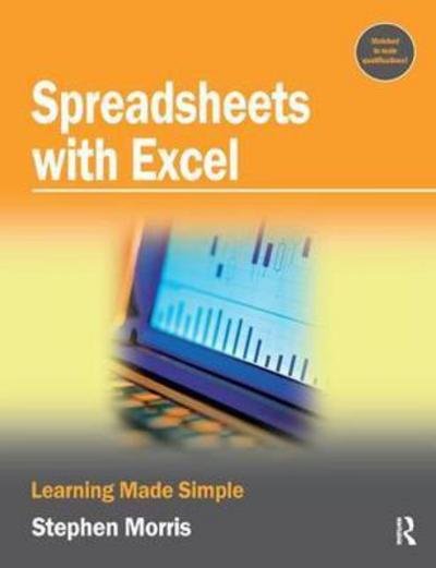 Cover for Stephen Morris · Spreadsheets with Excel (Innbunden bok) (2017)