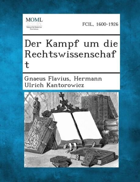 Cover for Gnaeus Flavius · Der Kampf Um Die Rechtswissenschaft (Paperback Book) (2013)