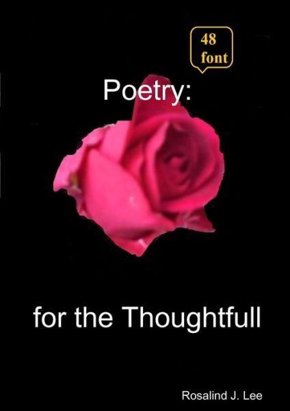 Cover for Rosalind J. Lee · Poetry for the Thoughtfull - 48 (Paperback Book) (2014)