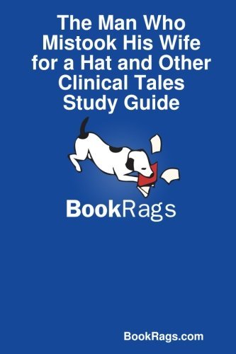 Cover for Bookrags.com Bookrags.com · The Man Who Mistook His Wife for a Hat and Other Clinical Tales Study Guide (Pocketbok) (2013)
