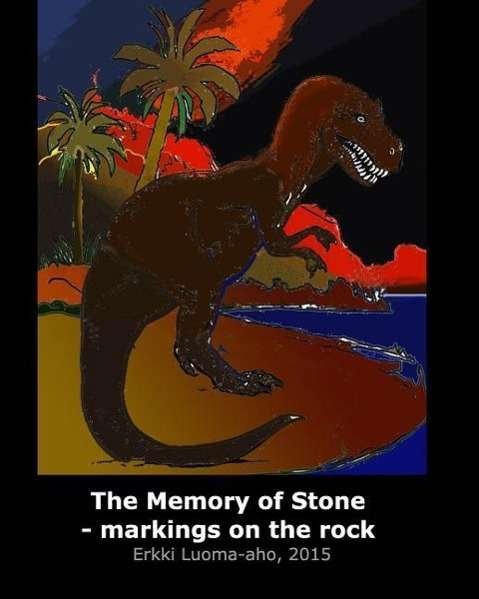 The Memory of Stone - Erkki Luoma-aho - Kirjat - Blurb - 9781320369336 - torstai 17. syyskuuta 2015