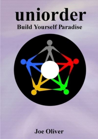 Cover for Joe Oliver · Uniorder #3 - Build Yourself Paradise (Book) (2016)