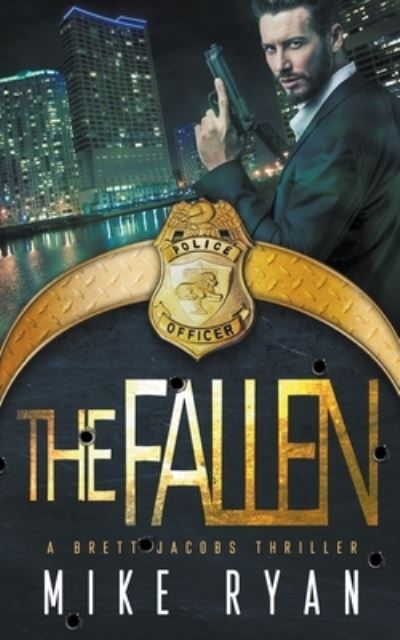 Fallen - Mike Ryan - Books - Ryan Publishing - 9781393303336 - April 23, 2020