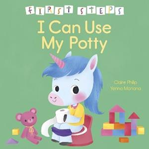 Cover for Claire Philip · First Steps: I Can Use My Potty - First Steps (Hardcover Book) (2025)
