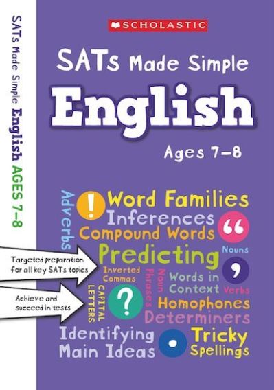 English Made Simple Ages 7-8 - SATs Made Simple - Catherine Casey - Books - Scholastic - 9781407183336 - June 6, 2019