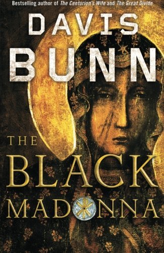 Cover for Davis Bunn · The Black Madonna (Storm Syrrell Adventure Series, Book 2) (Paperback Book) [1st edition] (2010)