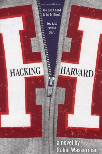 Cover for Robin Wasserman · Hacking Harvard (Pocketbok) (2007)