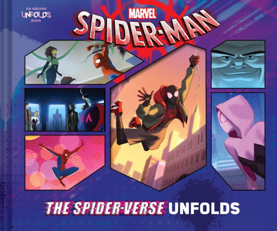 Cover for Marvel Entertainment · Spider-Man: The Spider-Verse Unfolds - An Abrams Unfolds Book (Hardcover Book) (2022)