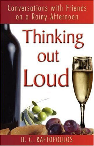 Cover for Harry C Raftopoulos · Thinking out Loud (Taschenbuch) (2007)