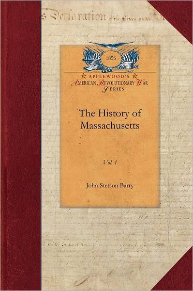 Cover for John Barry · The History of Massachusetts (Revolutionary War) (Paperback Book) (2009)